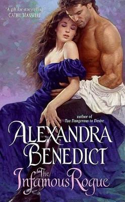 The Infamous Rogue - Alexandra Benedict - cover