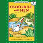 Crocodile and Hen