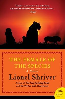 The Female of the Species - Lionel Shriver - cover