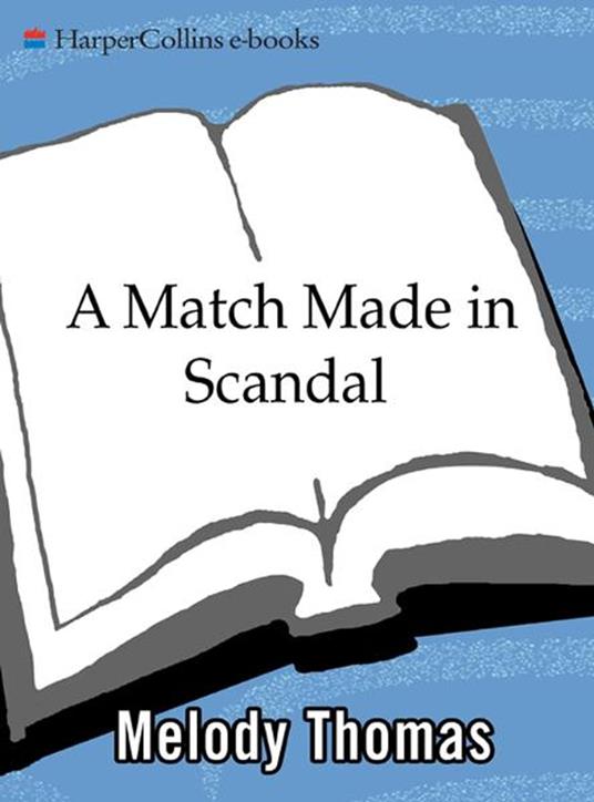 Match Made in Scandal, A