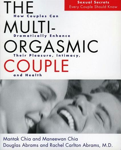 The Multi-Orgasmic Couple