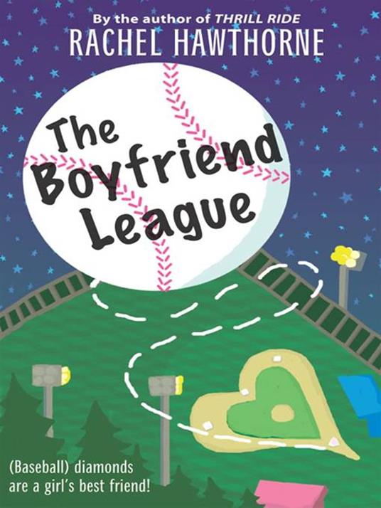 The Boyfriend League - Hawthorne Rachel - ebook