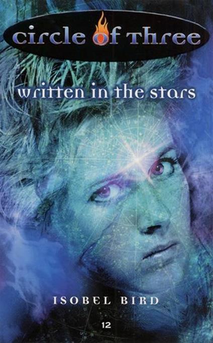 Circle of Three #12: Written in the Stars - Isobel Bird - ebook