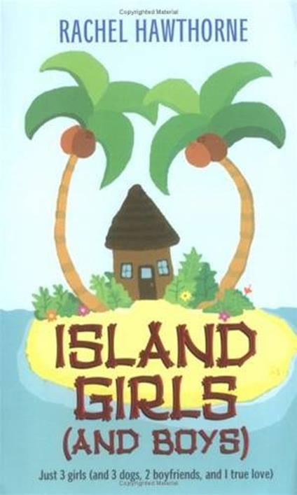Island Girls (and Boys) - Hawthorne Rachel - ebook