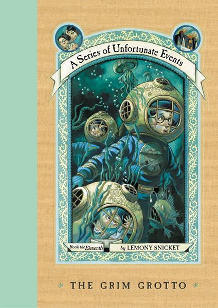 A Series of Unfortunate Events #11: The Grim Grotto - Lemony Snicket,Brett Helquist,Kupperman Michael - ebook
