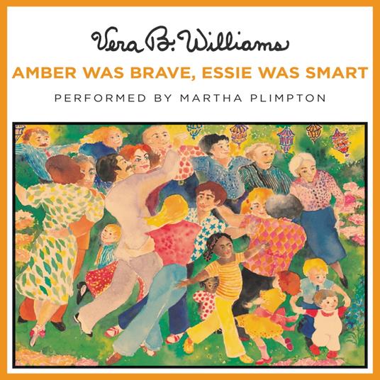 Amber Was Brave, Essie Was Smart