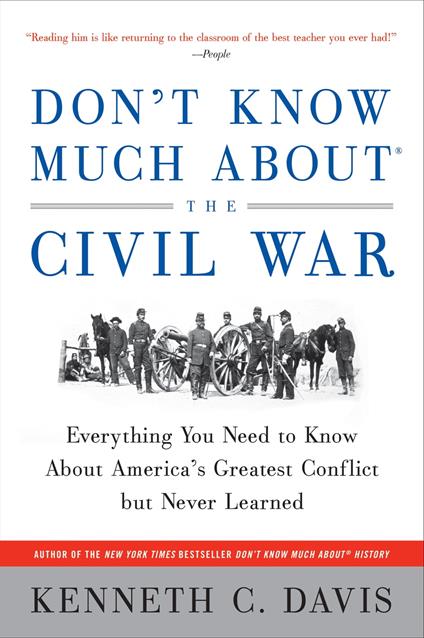 Don’t Know Much About® the Civil War