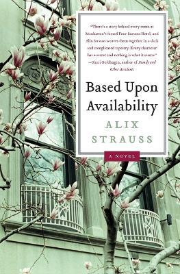 Based Upon Availability - Alix Strauss - cover