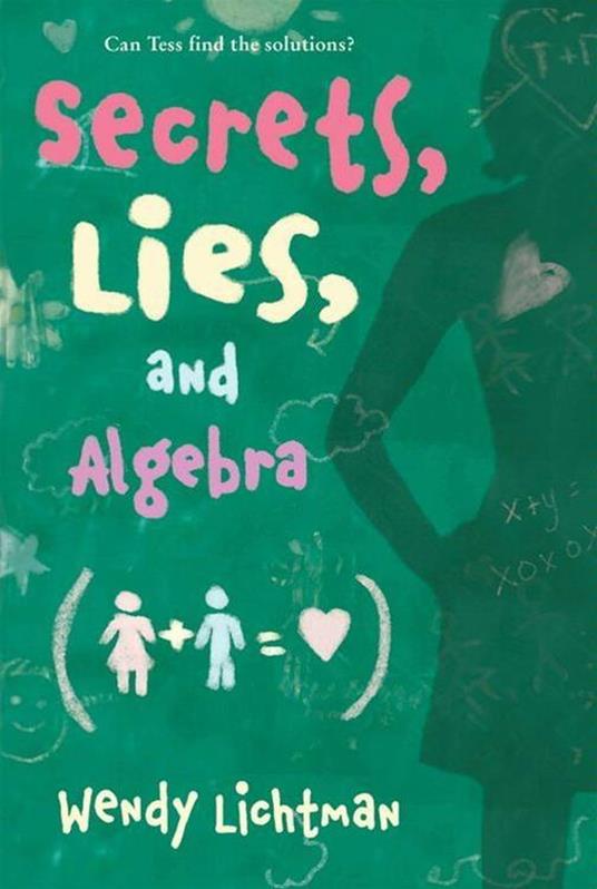 Do the Math: Secrets, Lies, and Algebra - Wendy Lichtman - ebook