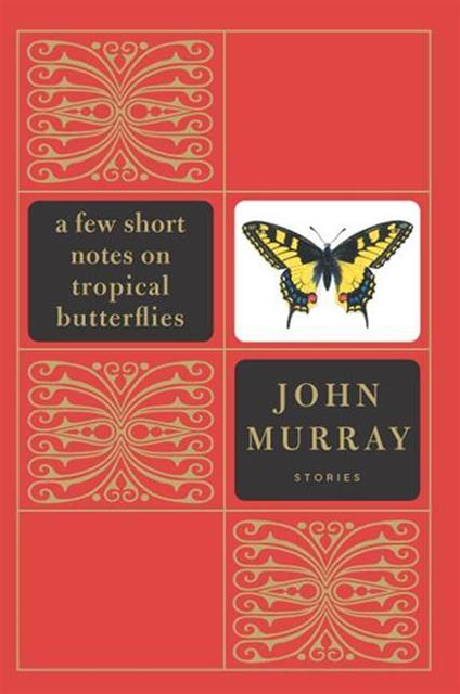 Few Short Notes on Tropical Butterflies, A