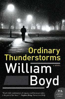 Ordinary Thunderstorms - William Boyd - cover
