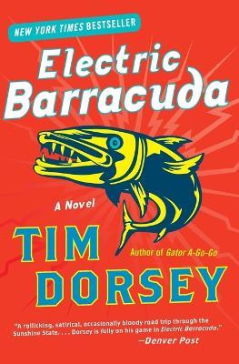 Electric Barracuda - Tim Dorsey - cover
