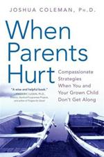 When Parents Hurt