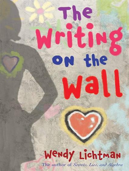 Do the Math #2: The Writing on the Wall - Wendy Lichtman - ebook