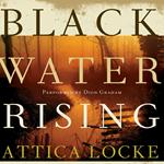 Black Water Rising