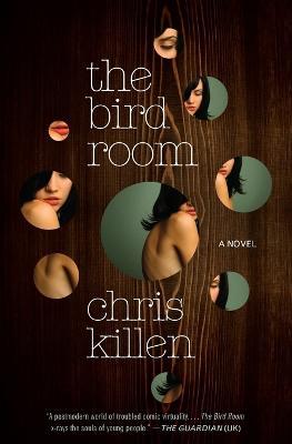 The Bird Room - Chris Killen - cover