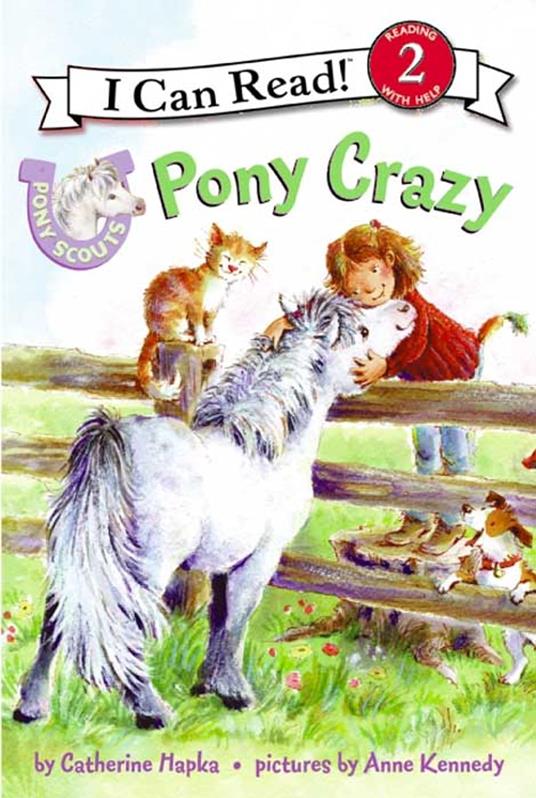 Pony Scouts: Pony Crazy - Catherine Hapka,Anne Kennedy - ebook