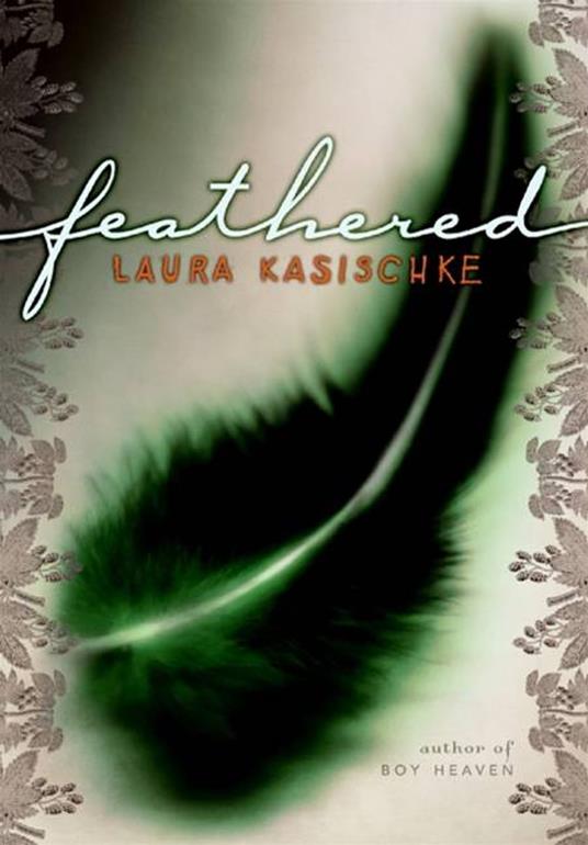 Feathered - Laura Kasischke - ebook