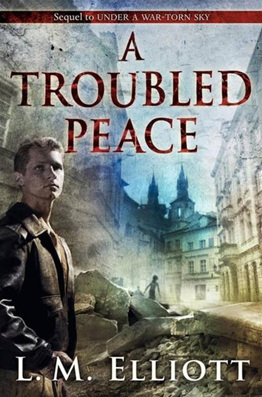 A Troubled Peace - L. M. Elliott - ebook