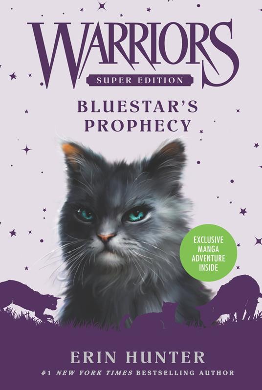 Warriors Super Edition: Bluestar's Prophecy - Erin Hunter,Wayne McLoughlin - ebook