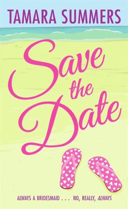 Save the Date - Tamara Summers - ebook