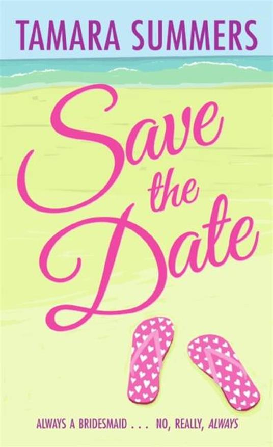 Save the Date - Tamara Summers - ebook