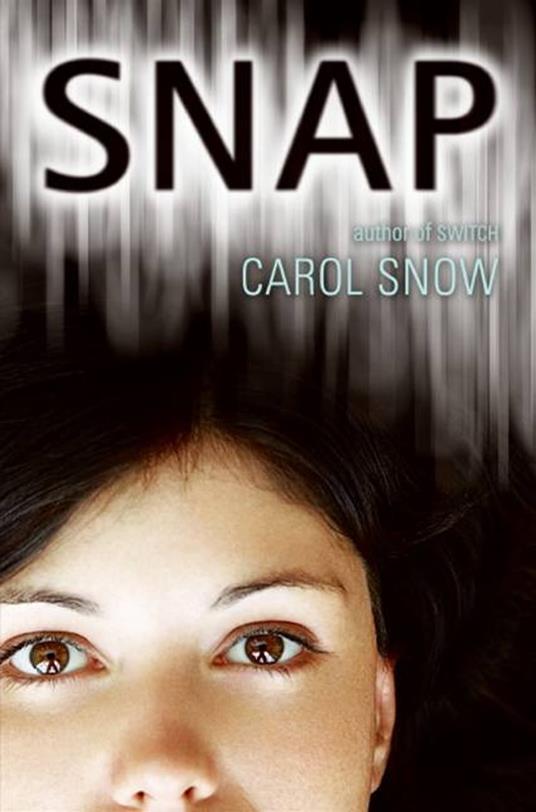 Snap - Snow Carol - ebook