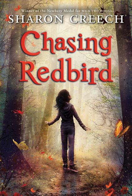 Chasing Redbird - Sharon Creech,Marc Burckhardt - ebook