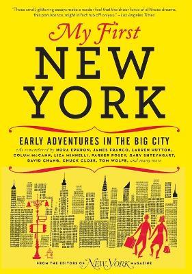 My First New York: Early Adventures in the Big City - New York Magazine - cover