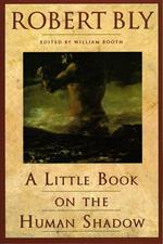 A Little Book on the Human Shadow