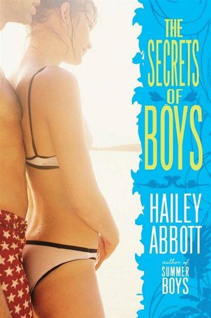 The Secrets of Boys - Hailey Abbott - ebook