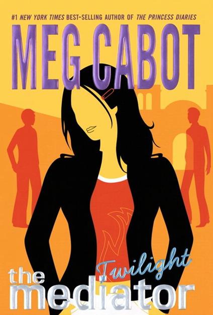 The Mediator #6: Twilight - Meg Cabot - ebook