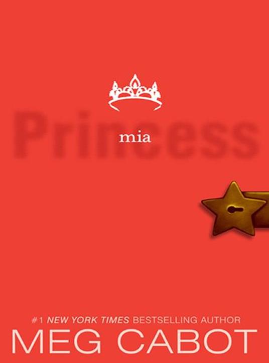 The Princess Diaries, Volume IX: Princess Mia - Meg Cabot - ebook