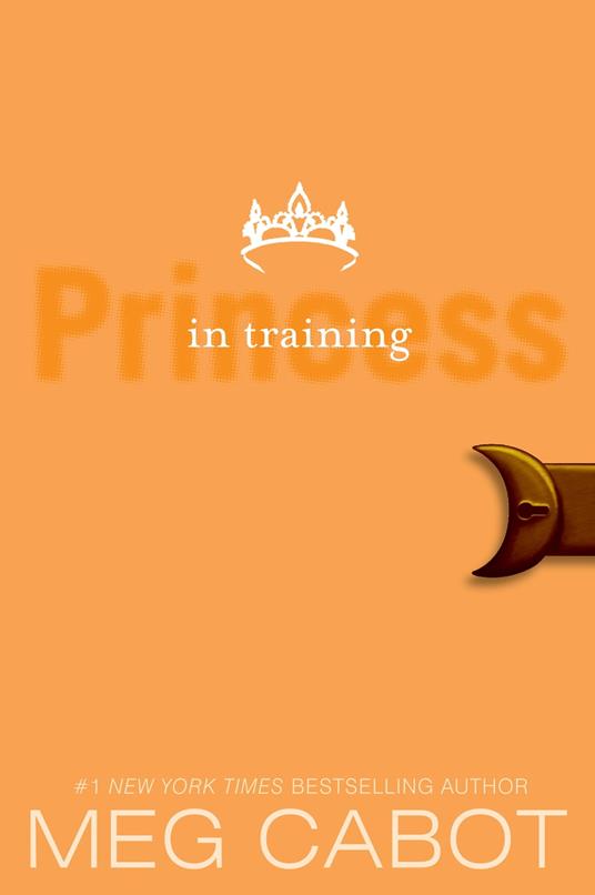The Princess Diaries, Volume VI: Princess in Training - Meg Cabot - ebook