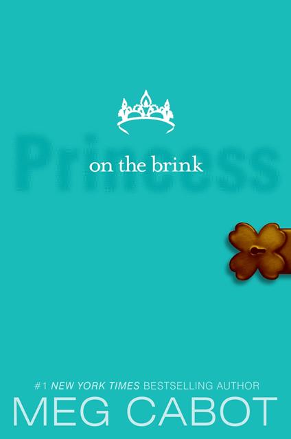 The Princess Diaries, Volume VIII: Princess on the Brink - Meg Cabot - ebook