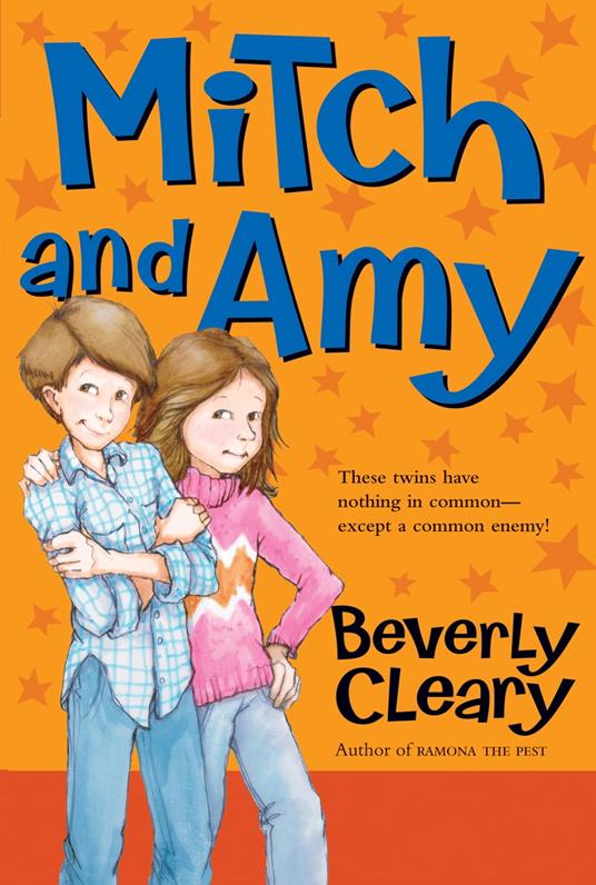 Mitch and Amy - Beverly Cleary,Tracy Dockray - ebook