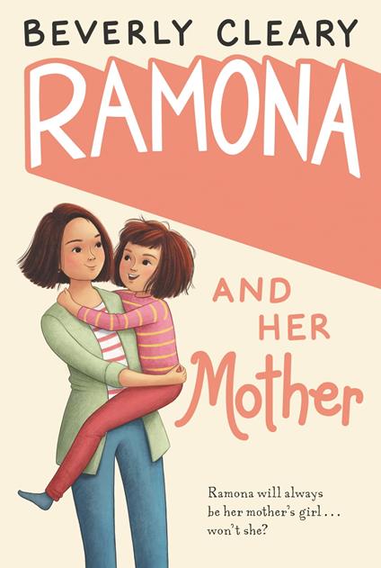 Ramona and Her Mother - Beverly Cleary,Jacqueline Rogers - ebook