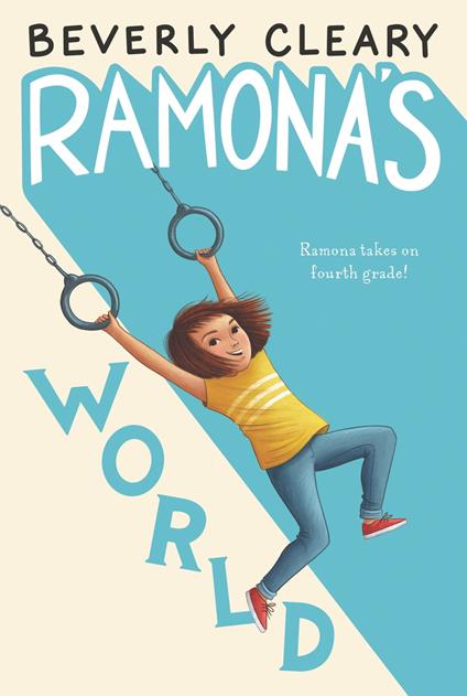 Ramona's World - Beverly Cleary,Jacqueline Rogers - ebook