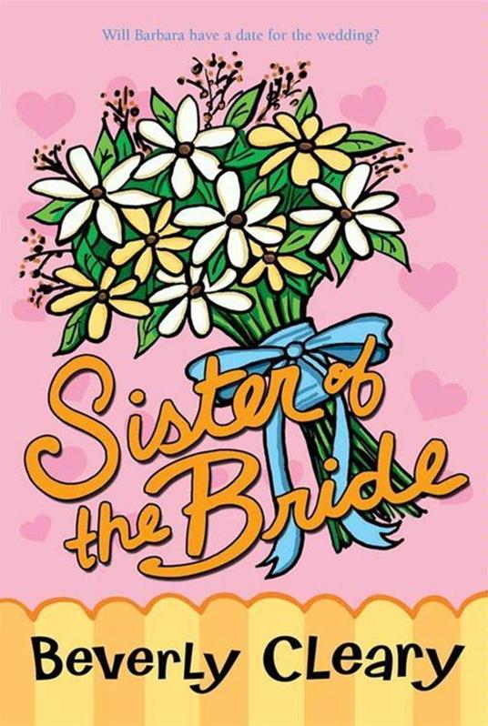 Sister of the Bride - Beverly Cleary - ebook