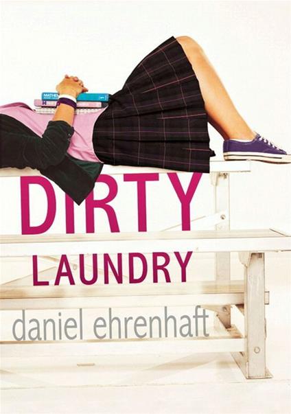 Dirty Laundry - Daniel Ehrenhaft - ebook