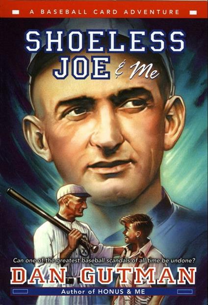 Shoeless Joe & Me - Dan Gutman - ebook
