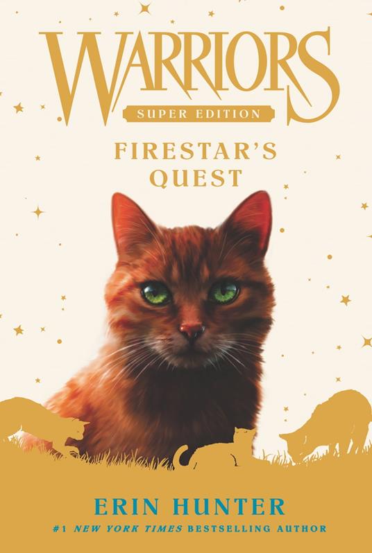 Warriors Super Edition: Firestar's Quest - Erin Hunter - ebook
