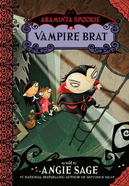 Araminta Spookie 4: Vampire Brat - Angie Sage,Jimmy Pickering - ebook