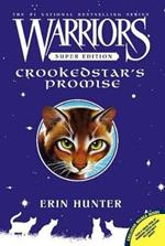 Warriors Super Edition: Crookedstar's Promise