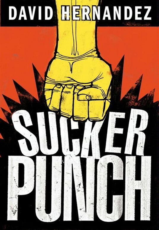 Suckerpunch - David Hernandez - ebook