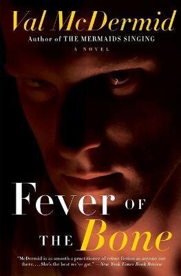 Fever of the Bone - Val McDermid - cover