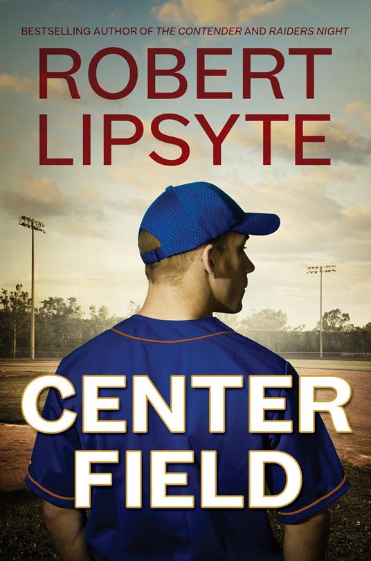Center Field - Robert Lipsyte - ebook