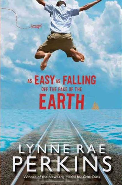 As Easy as Falling Off the Face of the Earth - Lynne Rae Perkins - ebook