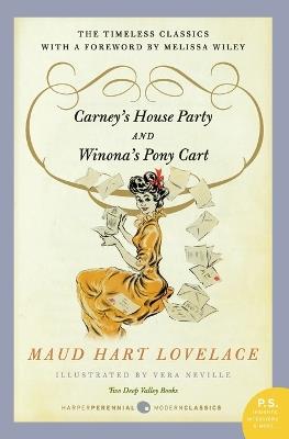 Carney's House Party/Winona's Pony Cart - Maud Hart Lovelace - cover