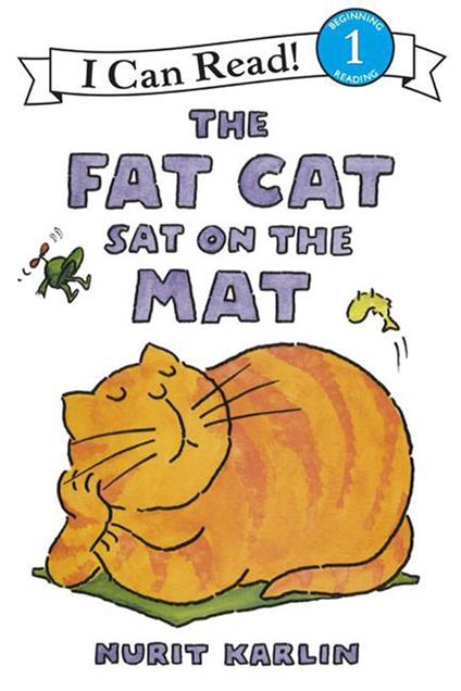 The Fat Cat Sat on the Mat - Nurit Karlin - ebook